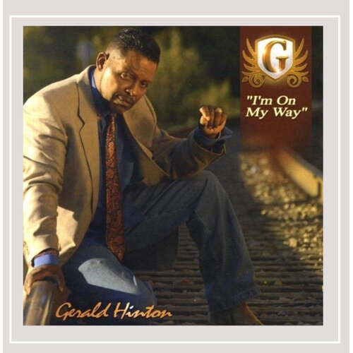 I&#39;m on My Way Gerald Hinton CD