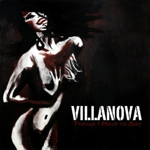 Things I Have To Say -Villanova CD