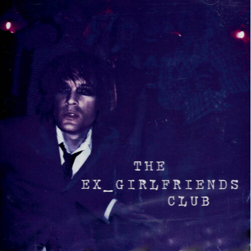 The Ex-Girlfriends Club CD