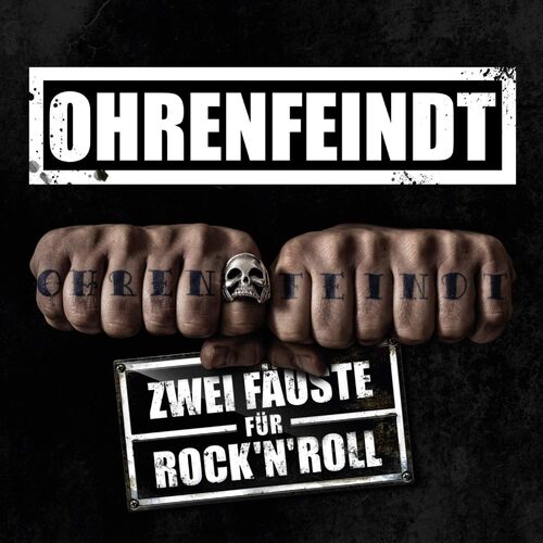 Zwei Faeuste Fuer Rock - OHRENFEINDT CD