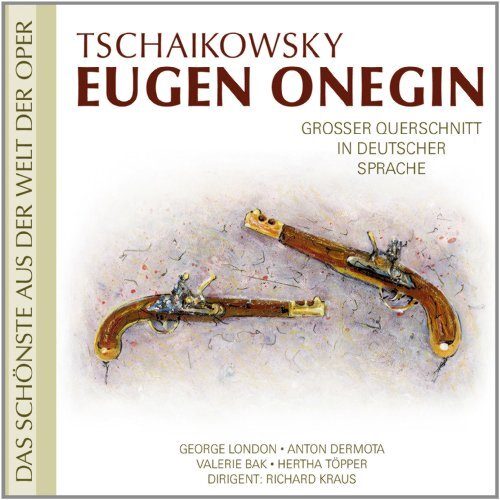 Tschaikowsky Eugen Onegin -London Dermota Bak Toepper Kraus CD
