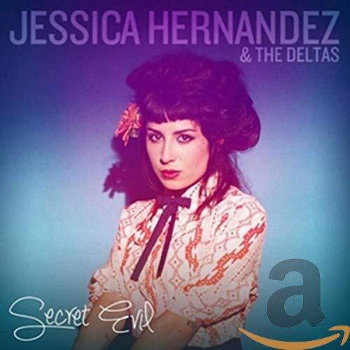 Secret Evil -Hernandez, Jessica &amp; Del CD