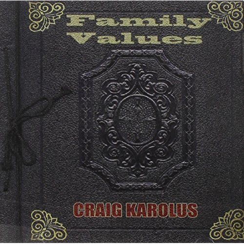 Family Values -Craig Karolus CD