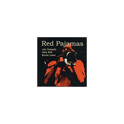 Red Pajamas - Jay T. Vonada CD