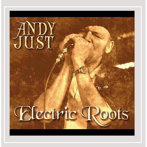 Electric Roots -Andy Just CD