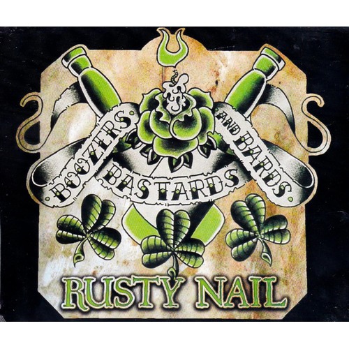 Boozers Bastards &amp; Bards -Rusty Nail CD