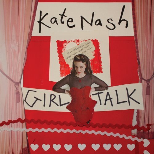 Girl Talk Ex -Nash, Kate CD