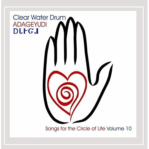 Adageyudi -Clear Water Drum CD