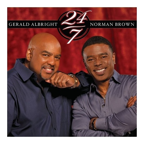 Gerald Albright &amp; Norman Brown – 24/7 CD