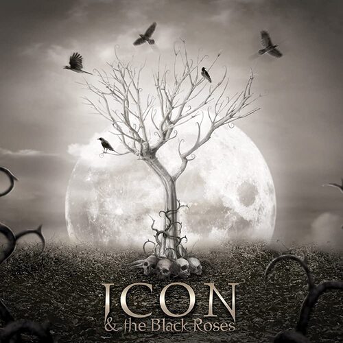 Thorns Icon &amp; the Black Roses CD