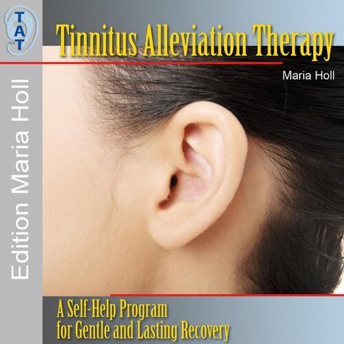 Tinnitus Alleviation Therapy, Maria Holl CD