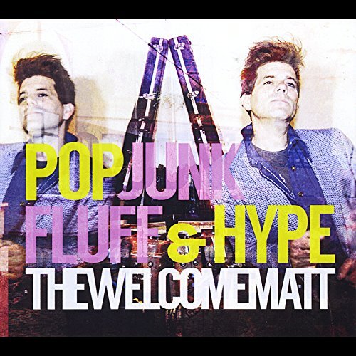 Popjunkfluff And Hype -The Welcome Matt CD