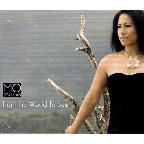 For The World To See -Mo Scanlan CD