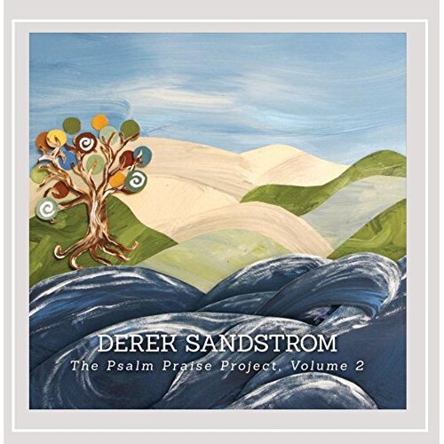 Psalm Praise Project 2 -Derek Sandstrom CD