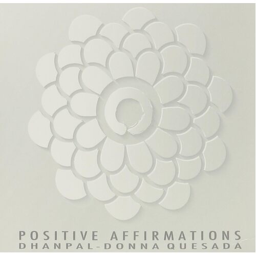 Positive Affirmations - Dhanpal-Donna Quesada CD