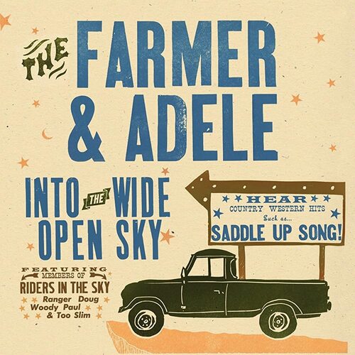 Into The Wide Open Sky -Farmer &amp; Adele CD