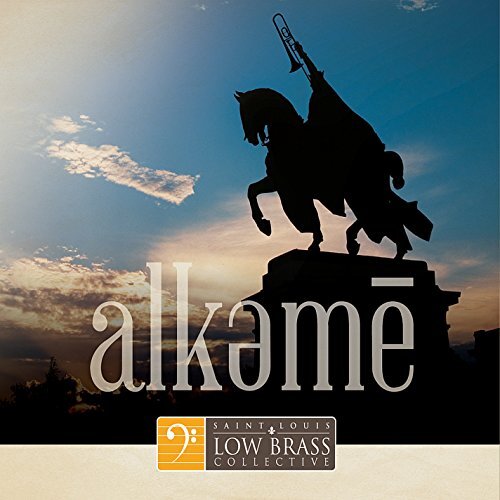 Alkeme -St Louis Low Brass Collective CD