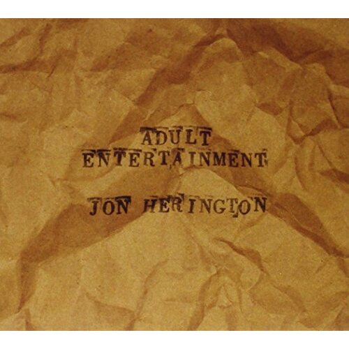Adult Entertainment -Jon Herington CD