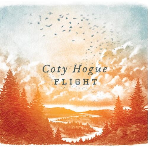Flight - Coty Hogue CD