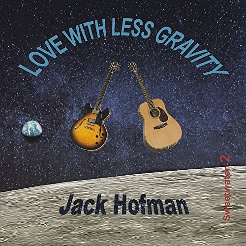 Love With Less Gravity -Jack Hofman CD
