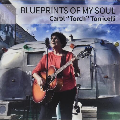 Blueprints Of My Soul - Carol Torricelli CD