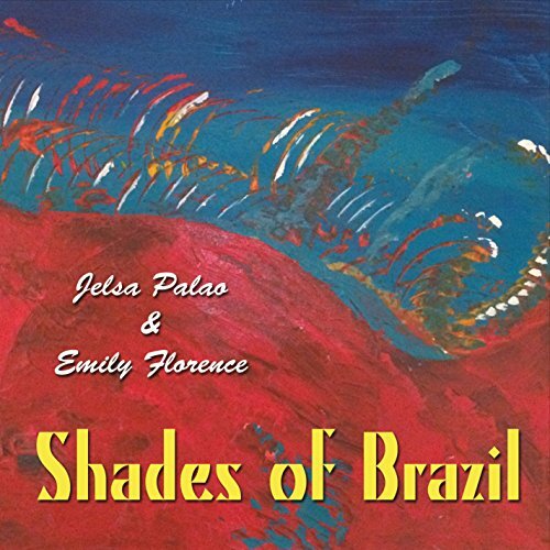 Shades Of Brazil -Jelsa Palao CD