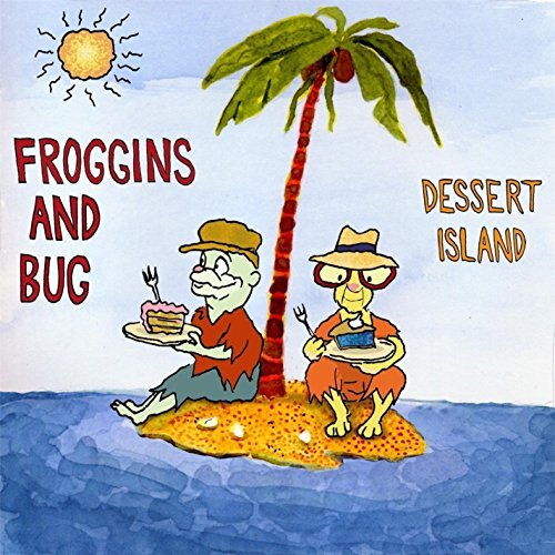 Dessert Island -Froggins &amp; Bug CD