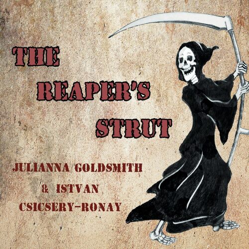 The Reapers Strut - Julianna Goldsmith CD