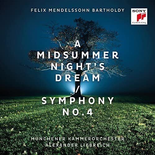 Mendelssohn A Midsummer Night&#39;s Dream - LIEBREICH / MUNICH CHAMBER ORCH NEW CD