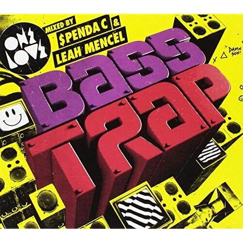 Onelove Bass Trap V.A. Mixed By Spenda C &amp; Leah Me -Spenda C &amp; Leah Me , CD