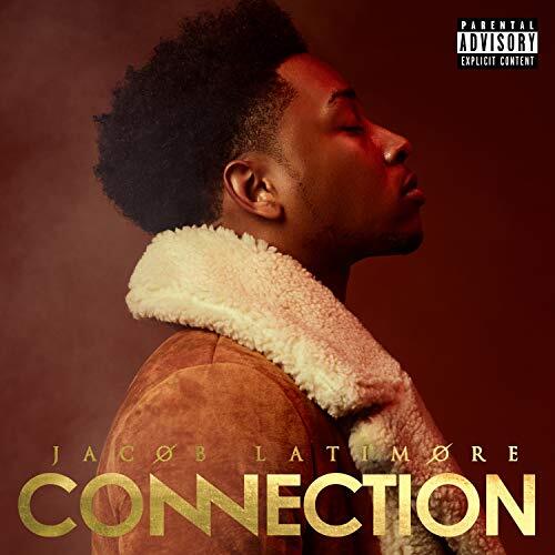 Connection -Jacob Latimore CD