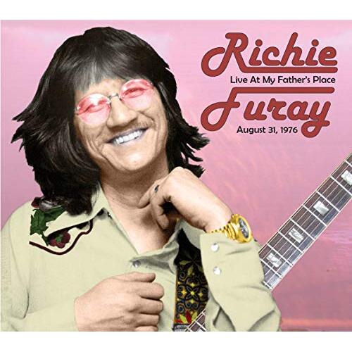Live From My Father&#39;S Place 8/31/76 -Furay, Richie CD