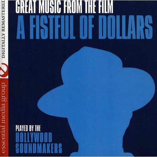 A Fistful of Dollars - Hollywood Soundmakers CD