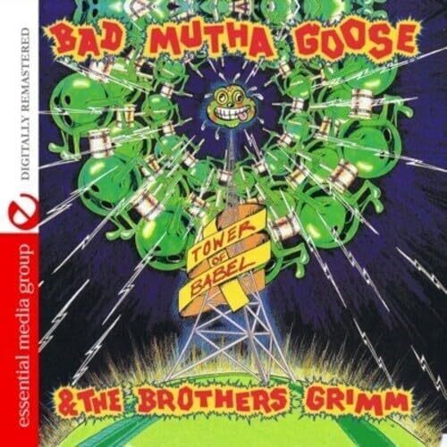 Tower of Babel - Bad Mutha Goose &amp; Bros. Grimm CD
