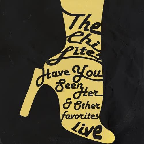 Have You Seen Her &amp; Other Favorites - Live - The Chi-Lites MUSIC CD NEW SEALED