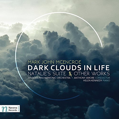 Mark John Mcencroe: Dark Clouds In Life -Mcencroe / Janacek Philharmonic CD