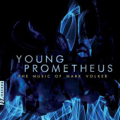 Young Prometheus - Volker / Luna Nova Ensemble / Klefstad CD