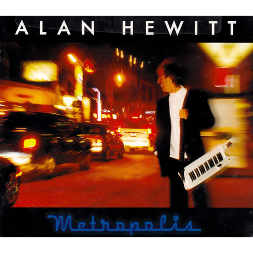 Metropolis -Alan Hewitt CD