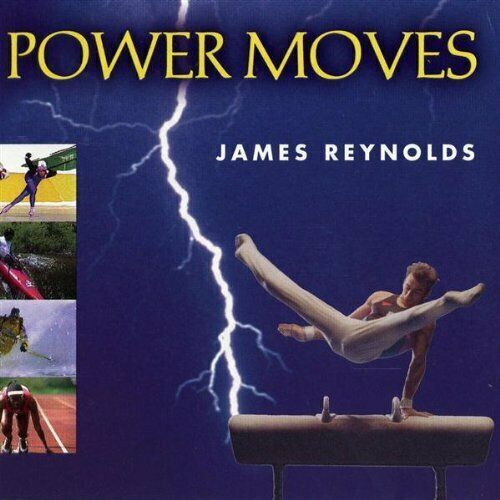 JAMES REYNOLDS - Power Moves CD