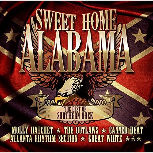 Sweet Home Alabama-Best Of Southern Rock -Various Artists CD