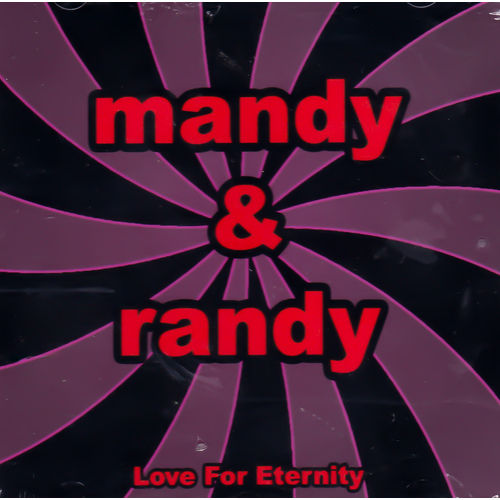 Love For Eternity -Mandy Randy CD