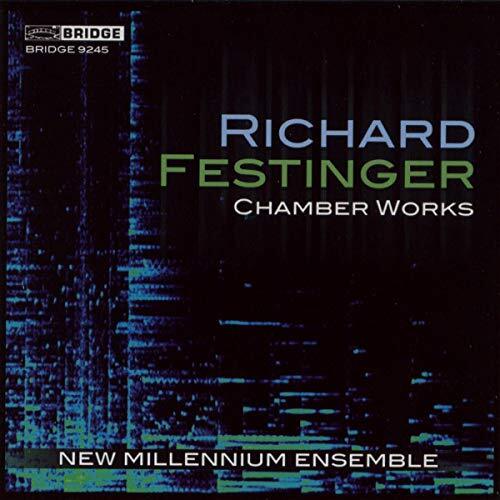 Music Of Richard Festinger -New Millenium Ensemble CD
