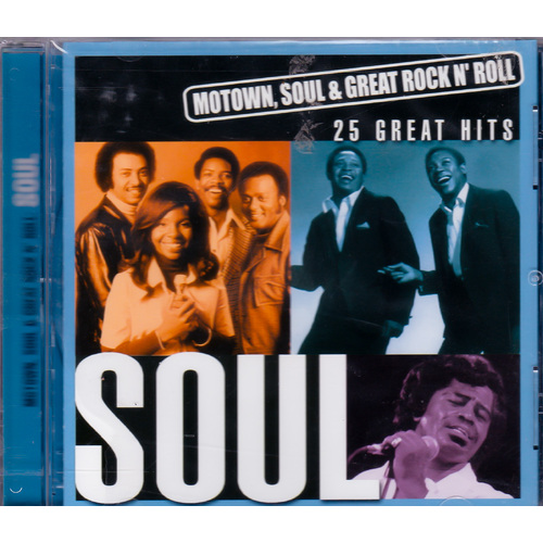 Motown, Soul &amp; Great Rock N&#39; Roll 25 Great Hits : Soul -Various CD