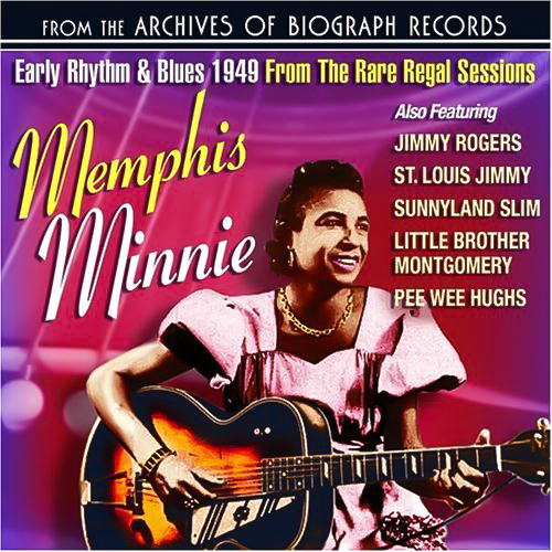 Early Rhythm Blues 1949 From The Rare Regal Sessions -Memphis Minnie CD