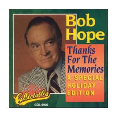 Thanks For The Memories A Special Holiday Edition - Bob Hope CD