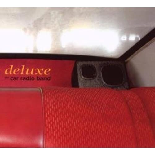 Deluxe - CAR RADIO BAND CD