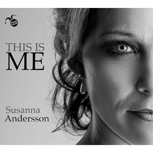 This Is Me - SUSANNA ANDERSSON HELSINGBORG SYMPHONY ORCHESTRA TECWYN EVANS CD