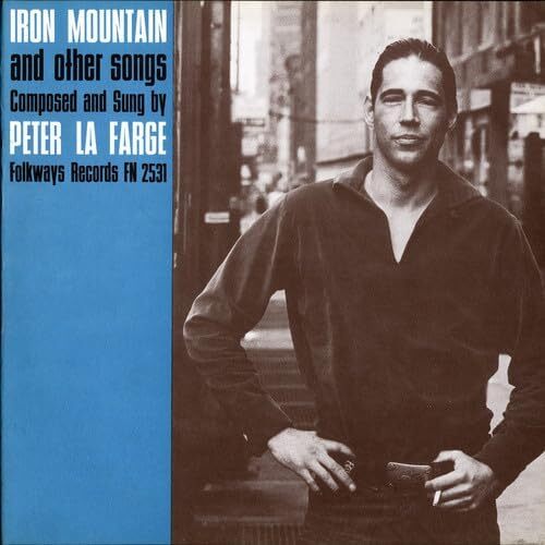 Iron Mountain and Other Songs - Peter La Farge CD