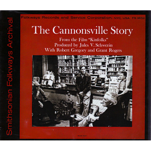 The Cannonsville Story: From The Film Kinfolks -Grant Rogers, Lisa Washington CD