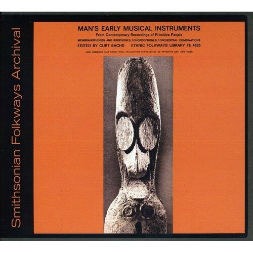 Man&#39;S Early Instruments / Various -Curt D. Sachs CD